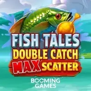 Fish Tales Double Catch Max Scatter